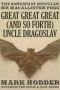 [MacAllister Fogg 02] • Great Great Great (And So Forth) Uncle Dragoslav